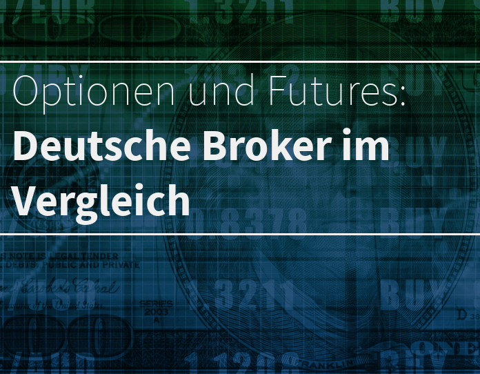 Deutsche Broker Vergleich