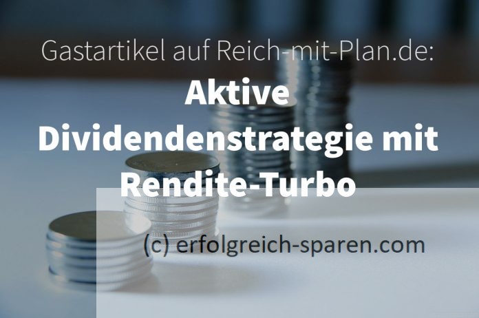 Aktivie Dividendenstrategie mit Rendite-Turbo